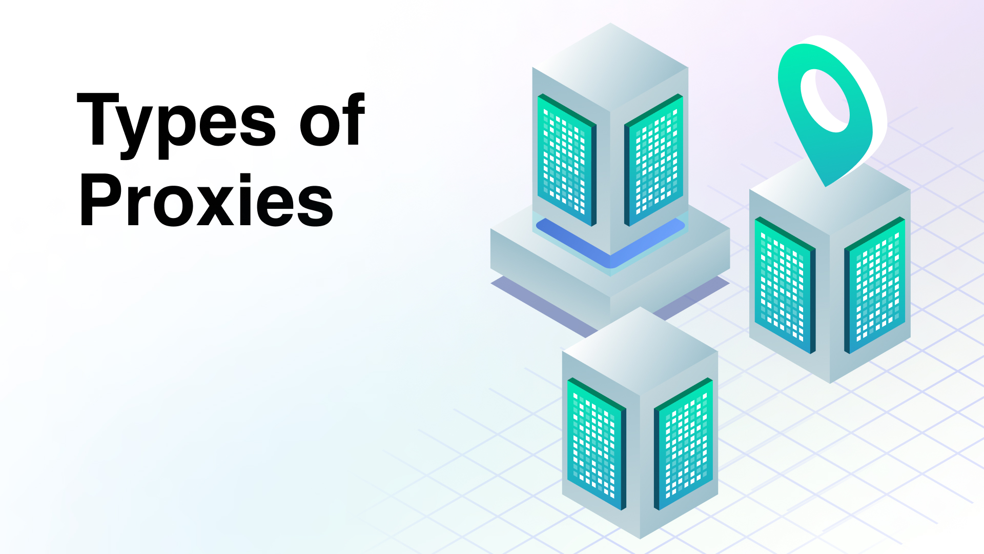 Types of proxies