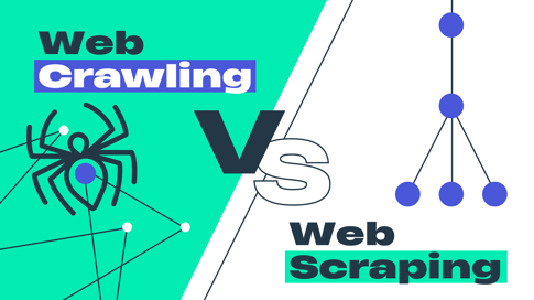 Web Crawling vs. Web Scraping - What’s the Difference?