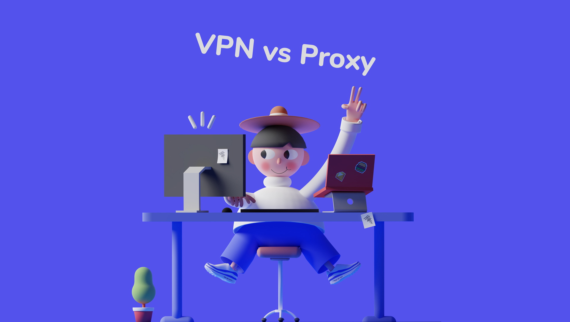 VPN vs. Proxy: What’s the Difference?